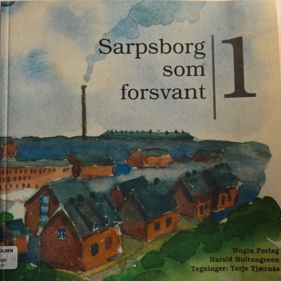Sarpsborg som forsvant 1